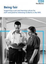 Being fair: Supporting a just and learning culture for staff and patients following incidents in the NHS